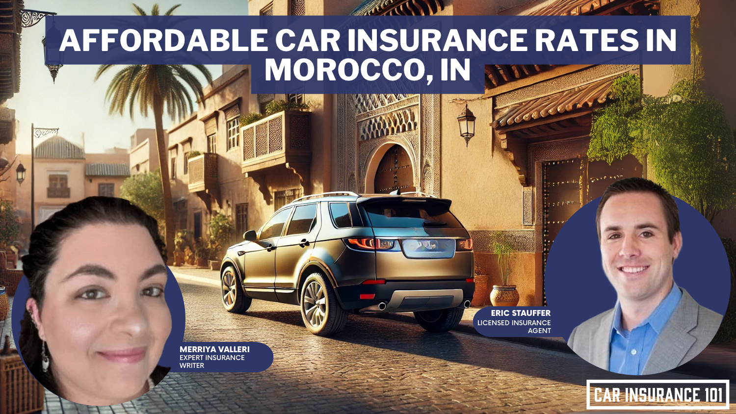 Affordable Car Insurance Rates in Morocco, IN (2025)