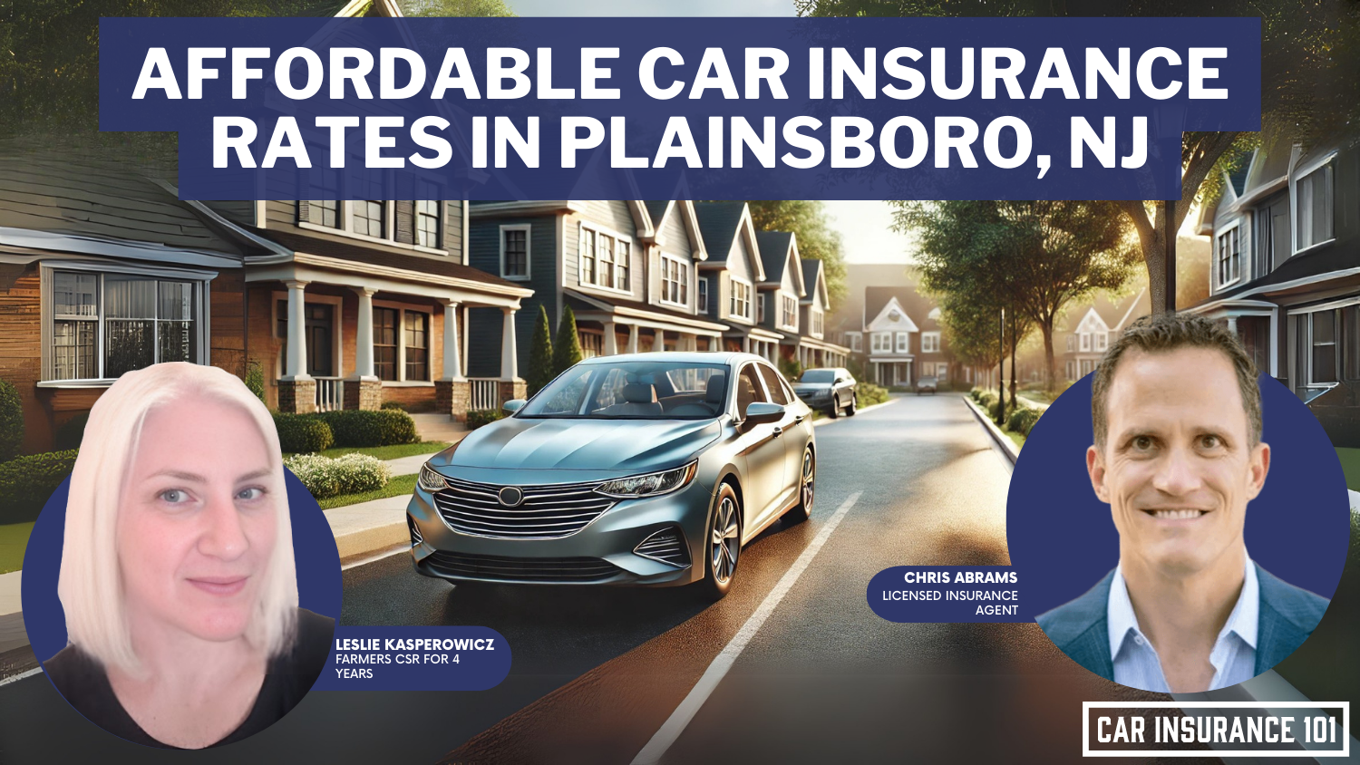 Affordable Car Insurance Rates in Plainsboro, NJ (2025)