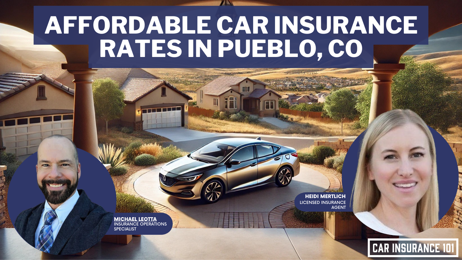 Affordable Car Insurance Rates in Pueblo, CO (2025)