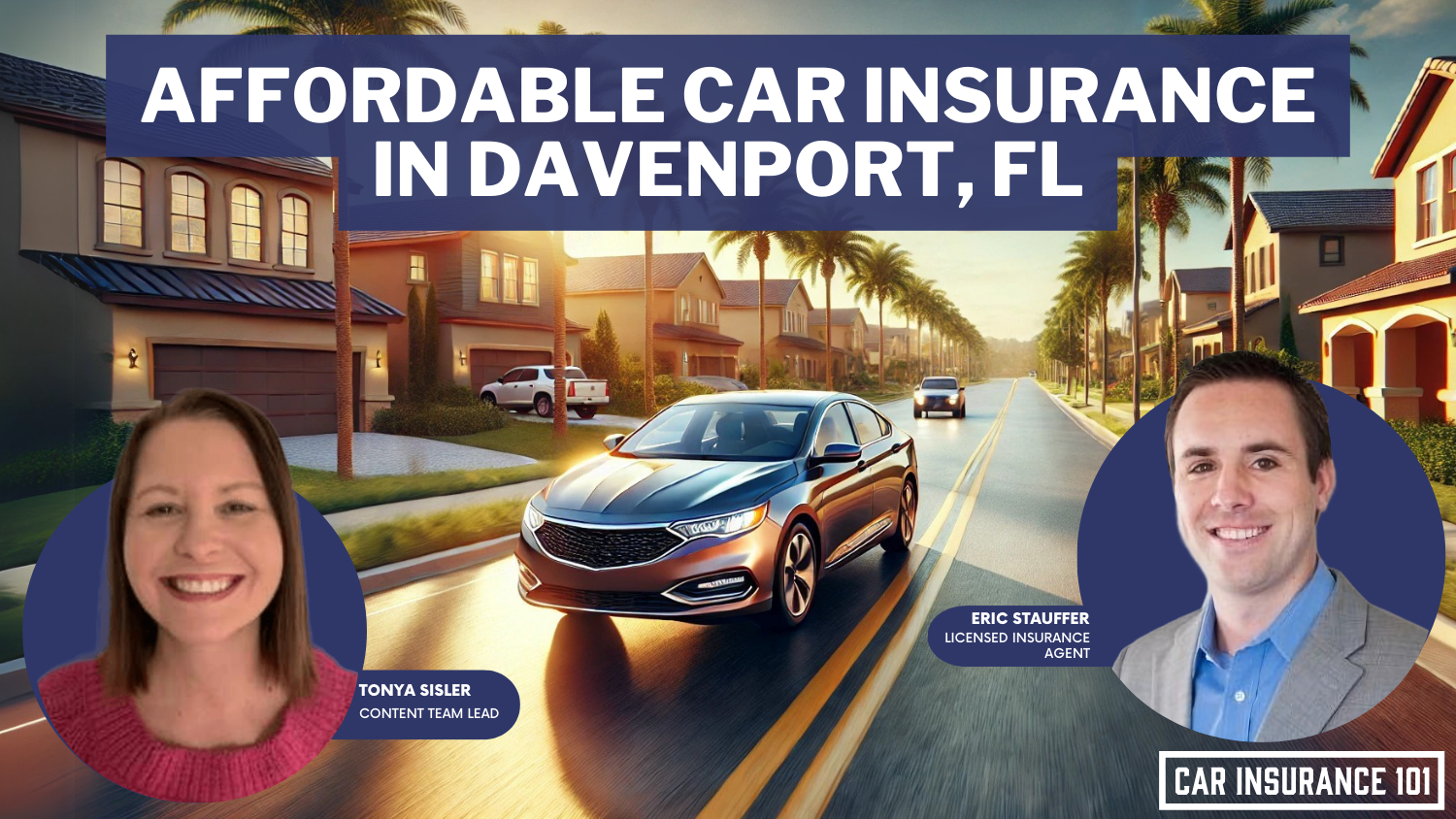 Affordable Car Insurance Rates in Davenport, FL (2025)