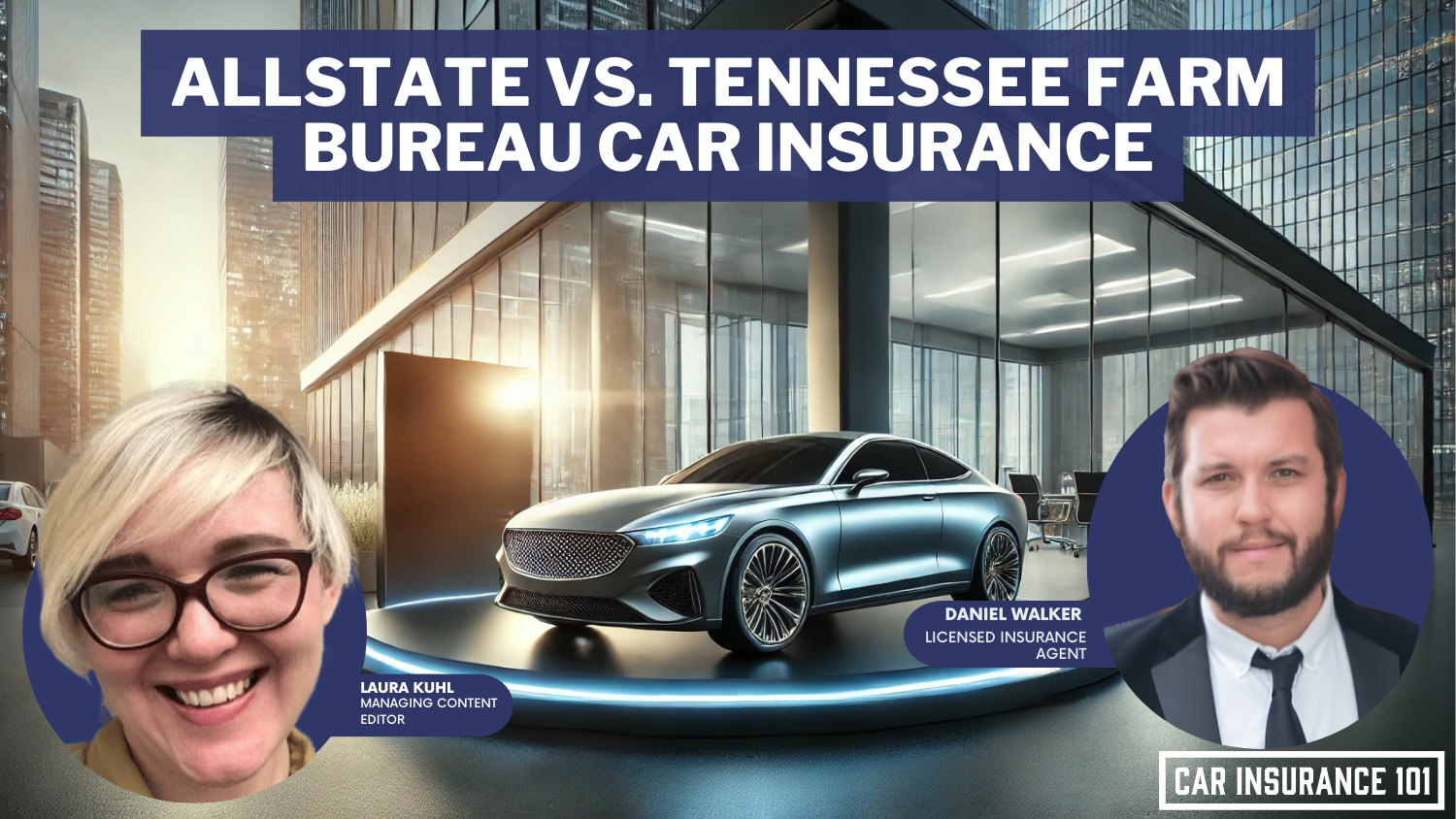 Allstate vs Tennessee Farm Bureau Car Insurance for 2025