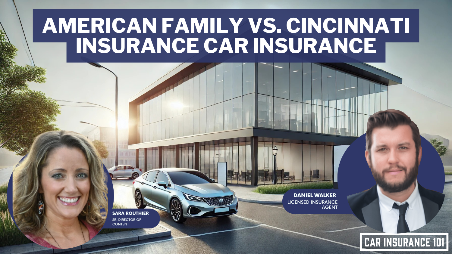 American Family vs Cincinnati Insurance Car Insurance for 2025