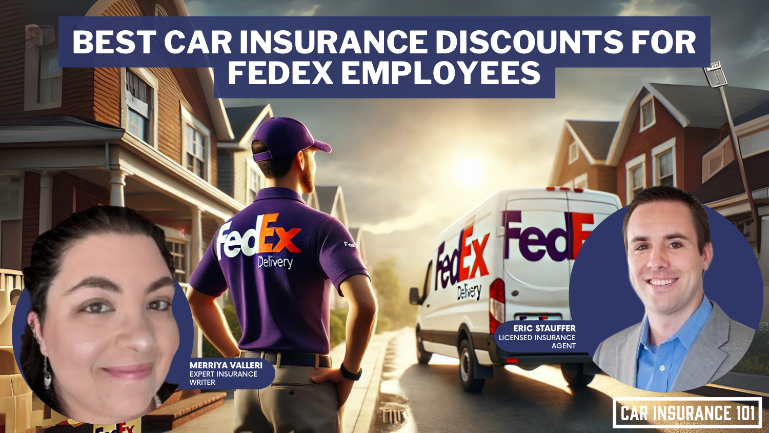 Best FEDEX Employee Discounts Car Insurance