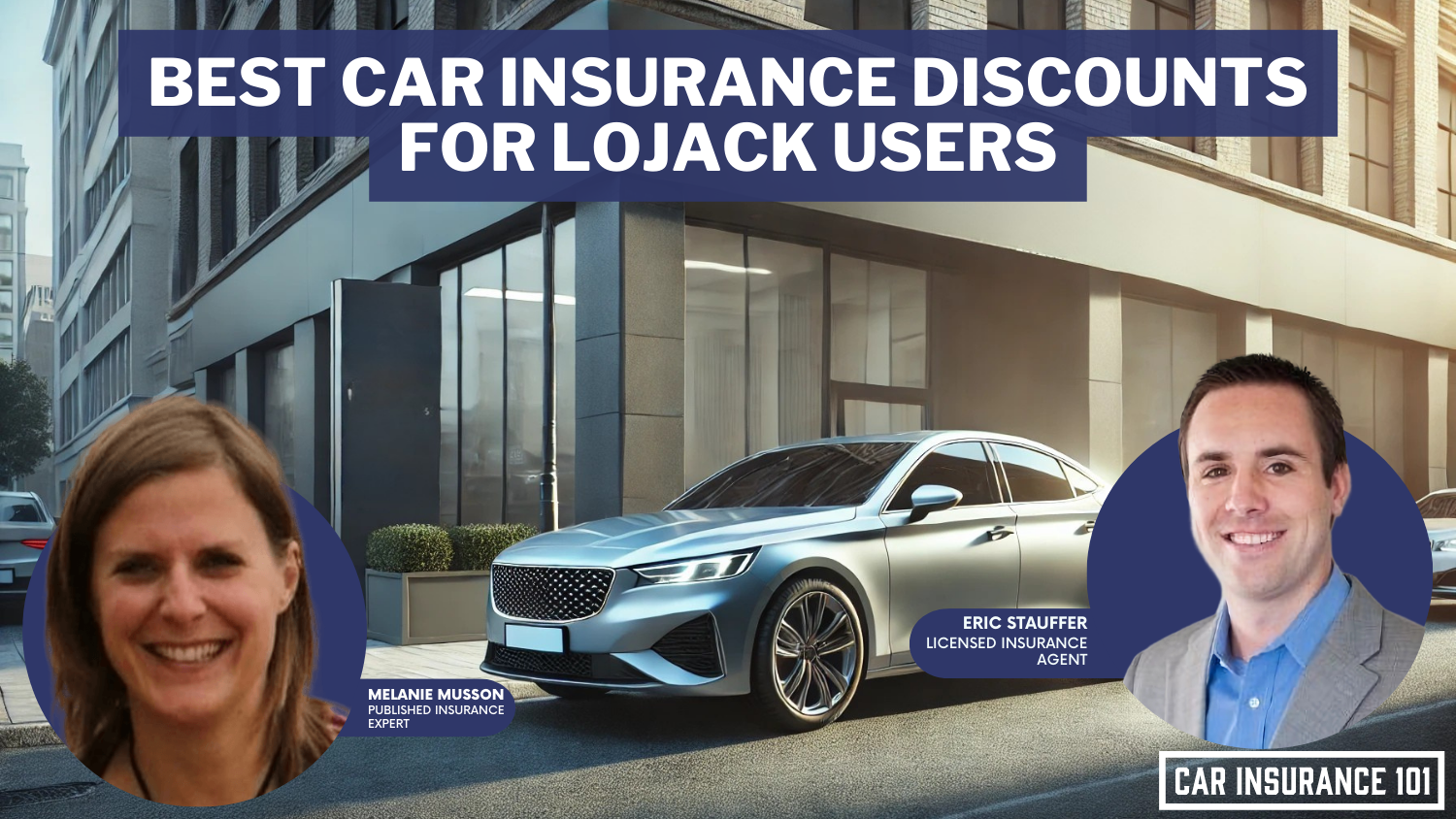 Best Lojack Car Insurance Discounts