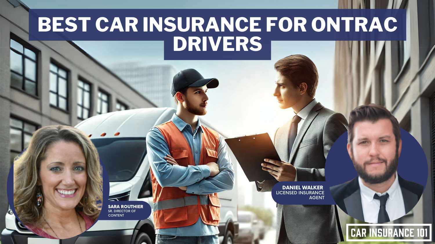 Best Auto Insurance for Ontrac Drivers