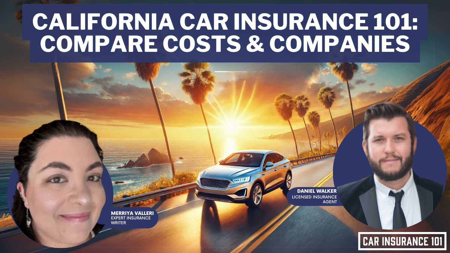 Expert California Car Insurance Advice (Compare Costs & Companies)