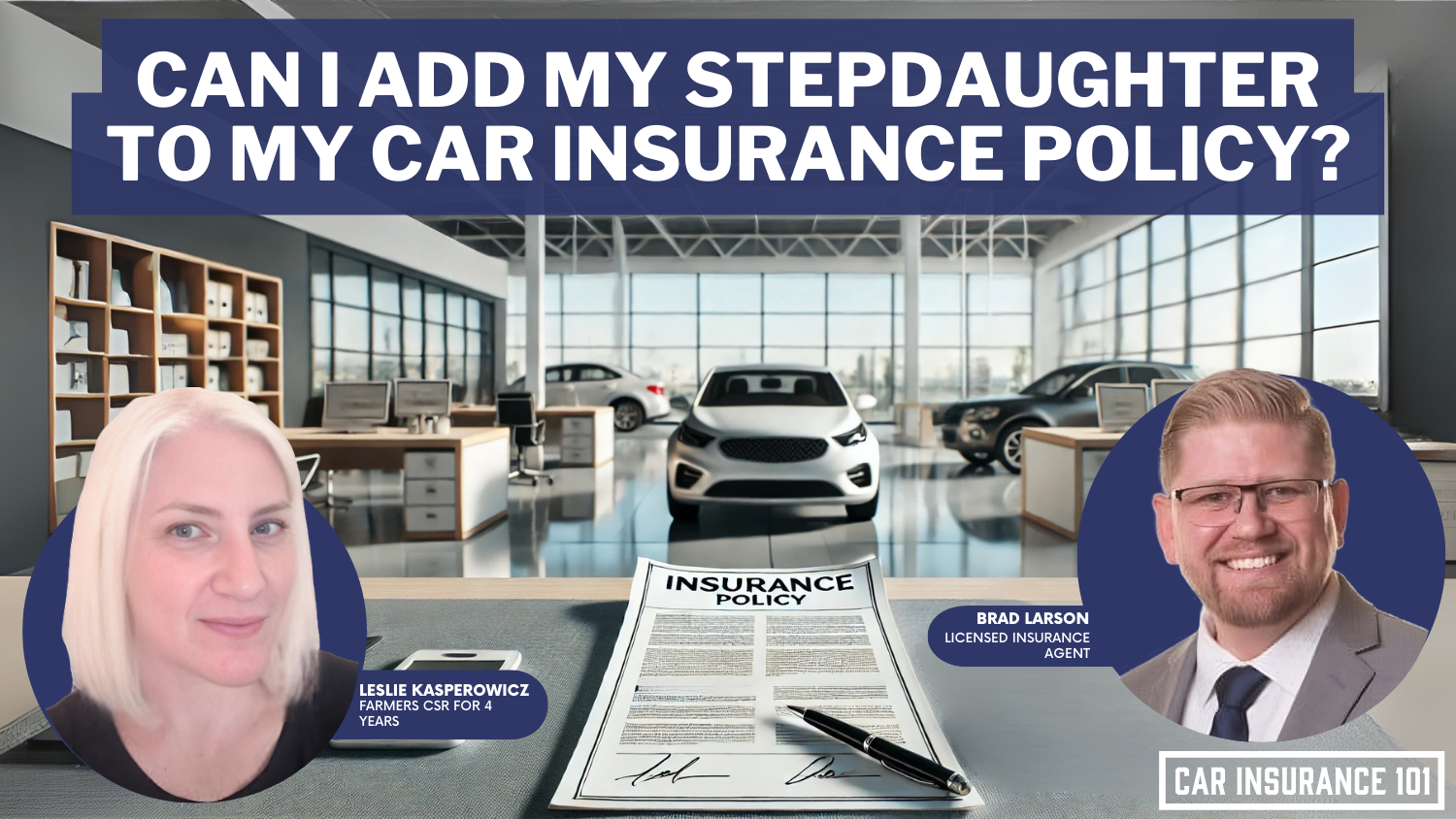 Can I add my stepdaughter to my car insurance policy?