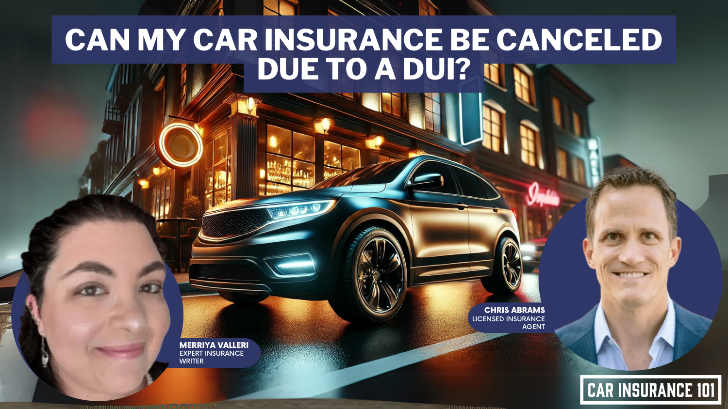 Can my car insurance be canceled from a DUI?