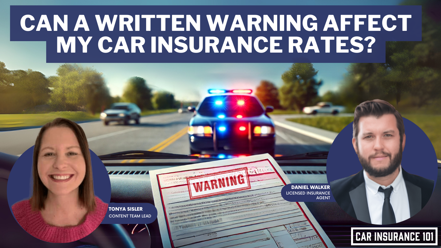 Can a written warning affect my car insurance rates? [2025 Update, Rates, & Advice]