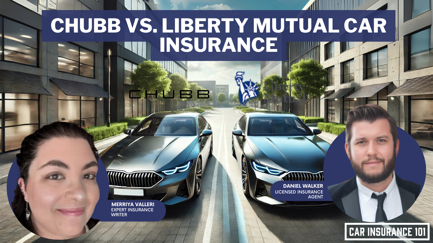 Chubb vs Liberty Mutual Car Insurance for 2023