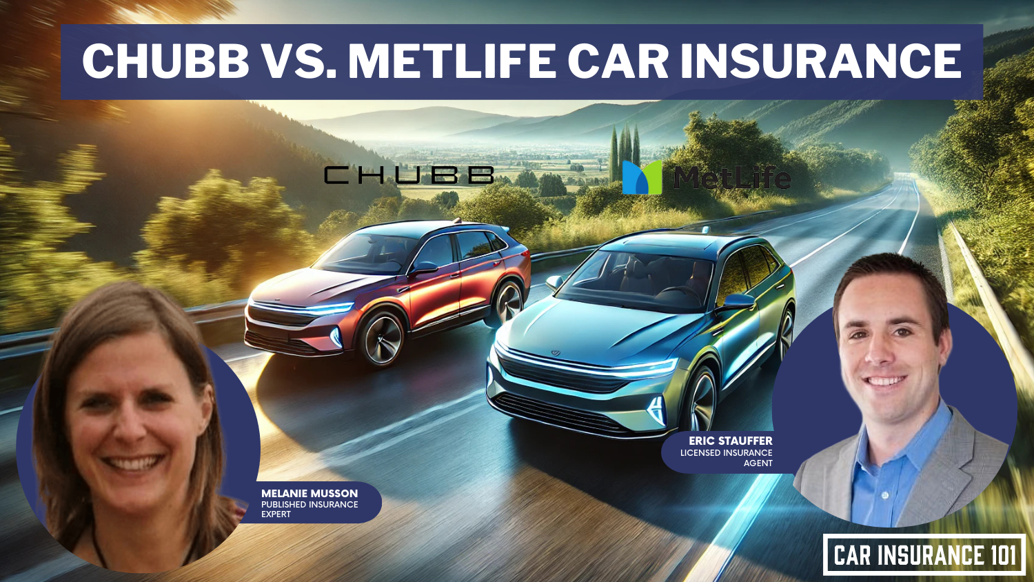 Chubb vs MetLife Car Insurance for 2023