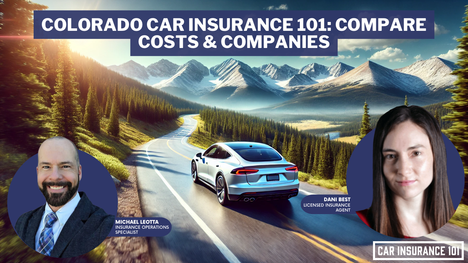 Colorado Car Insurance 101 (Compare Costs & Companies)