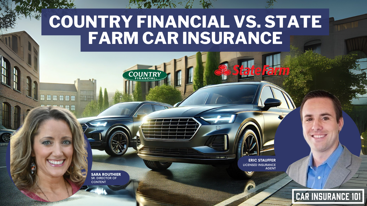 Country Financial vs State Farm Car Insurance for 2023