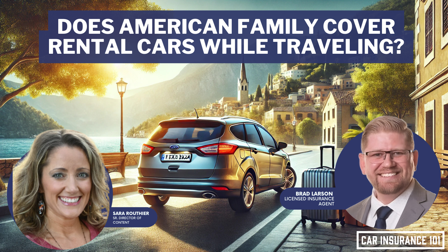 Does American Family Insurance car insurance cover rental cars when I am traveling out of town?