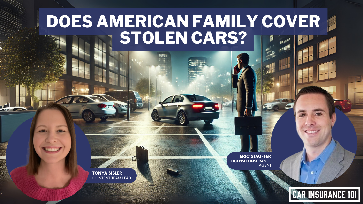 Does American Family Insurance car insurance cover a stolen car?