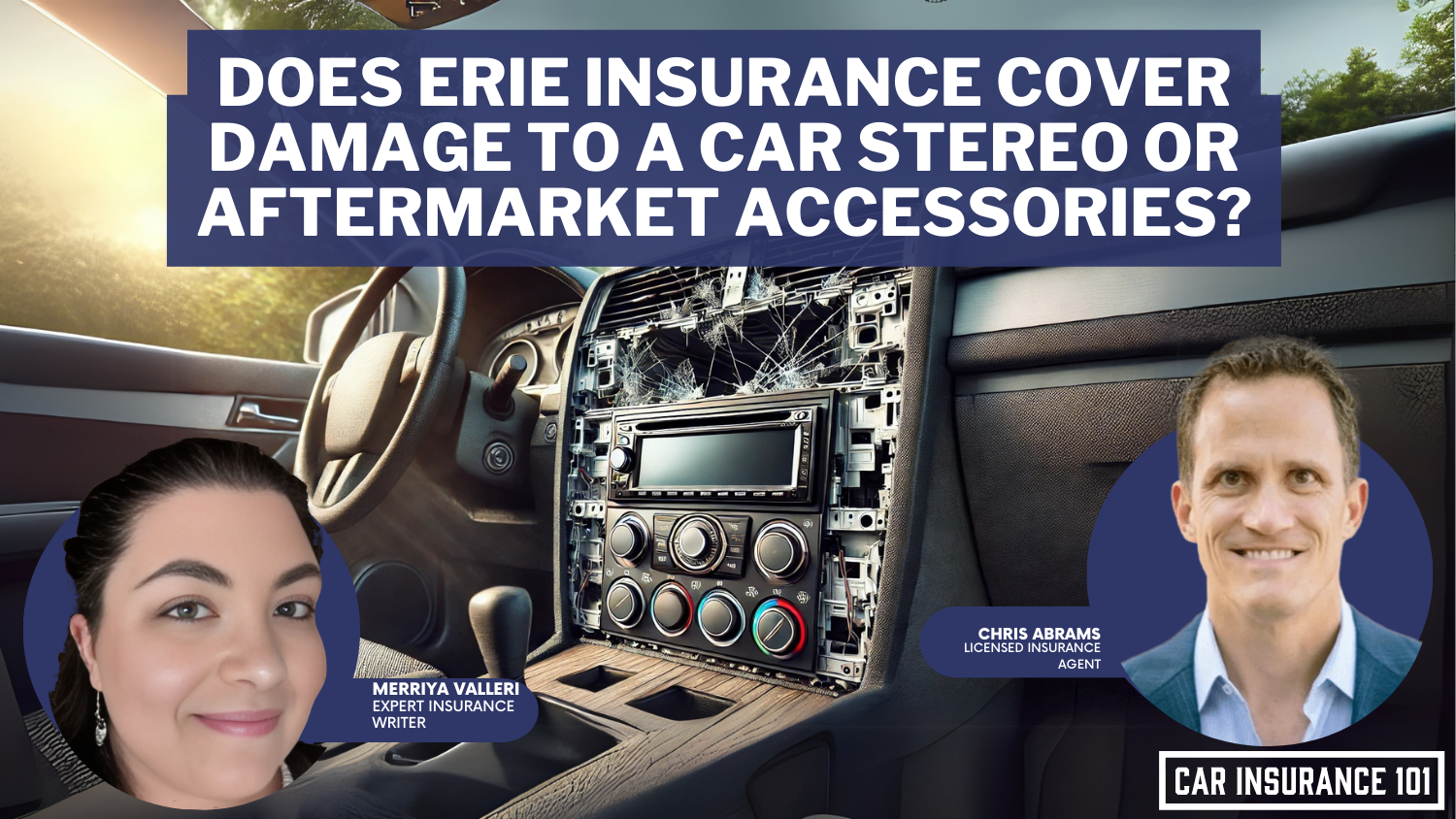 Does Erie Insurance car insurance cover damage to my car’s stereo or other aftermarket accessories?