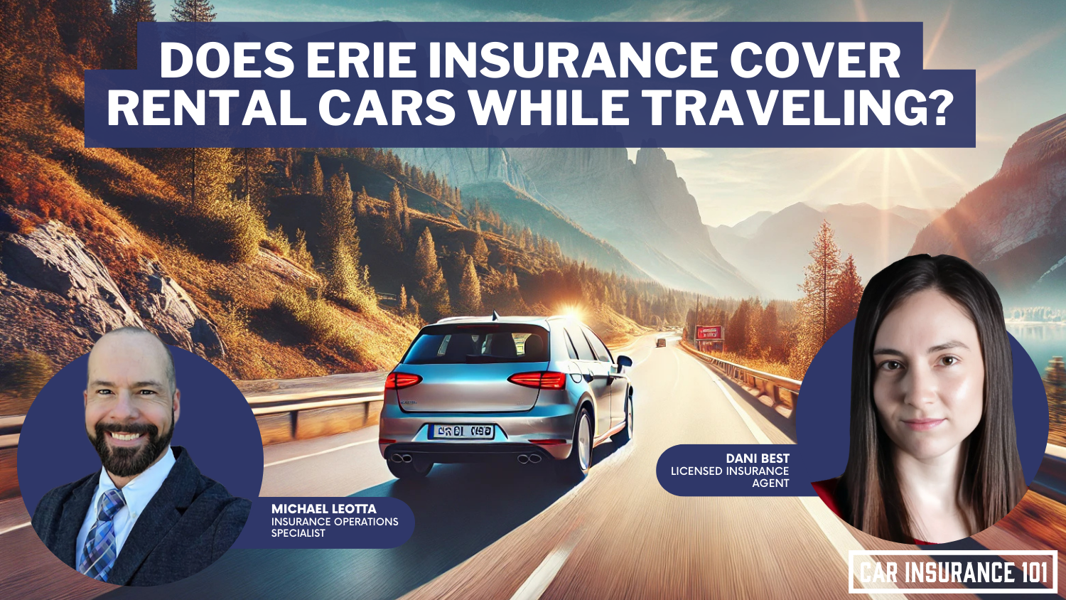 Does Erie Insurance car insurance cover rental cars when I am traveling out of town?