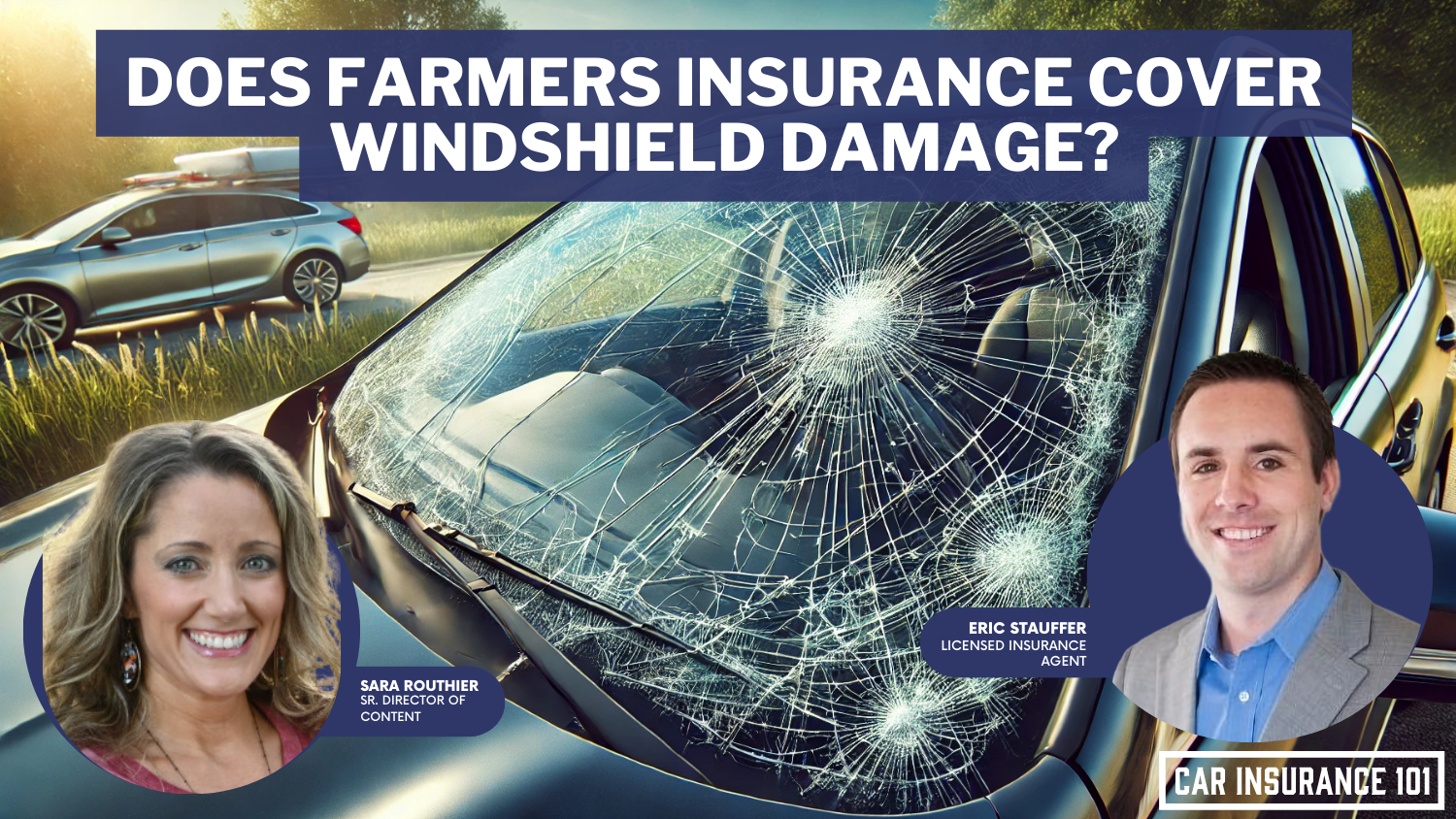 Does Farmers Insurance car insurance cover damage to my windshield?