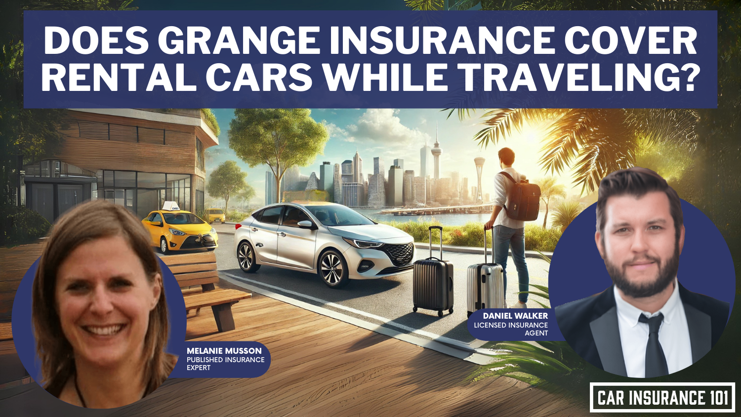 Does Grange Insurance car insurance cover rental cars when I am traveling out of town?