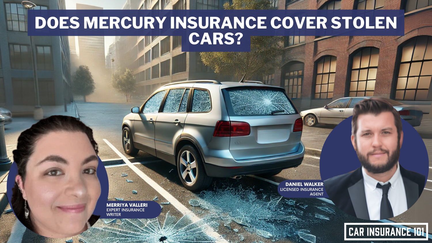 Does Mercury Insurance car insurance cover a stolen car?