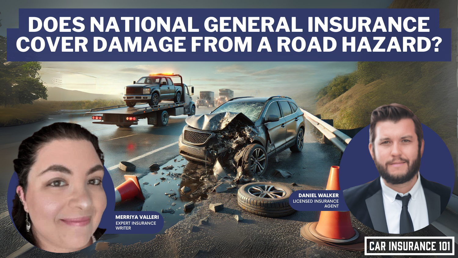 Does National General Insurance car insurance cover damage caused by a road hazard?