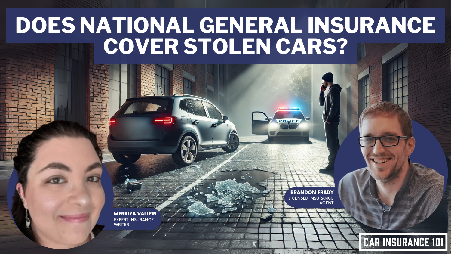 Does National General Insurance car insurance cover a stolen car?