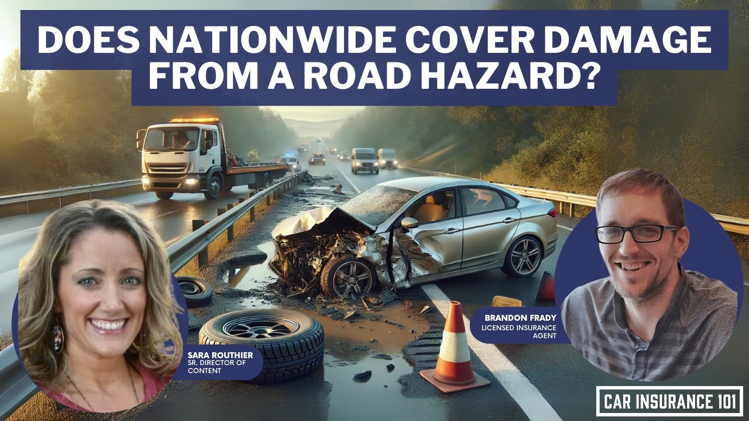 Does Nationwide car insurance cover damage caused by a road hazard?