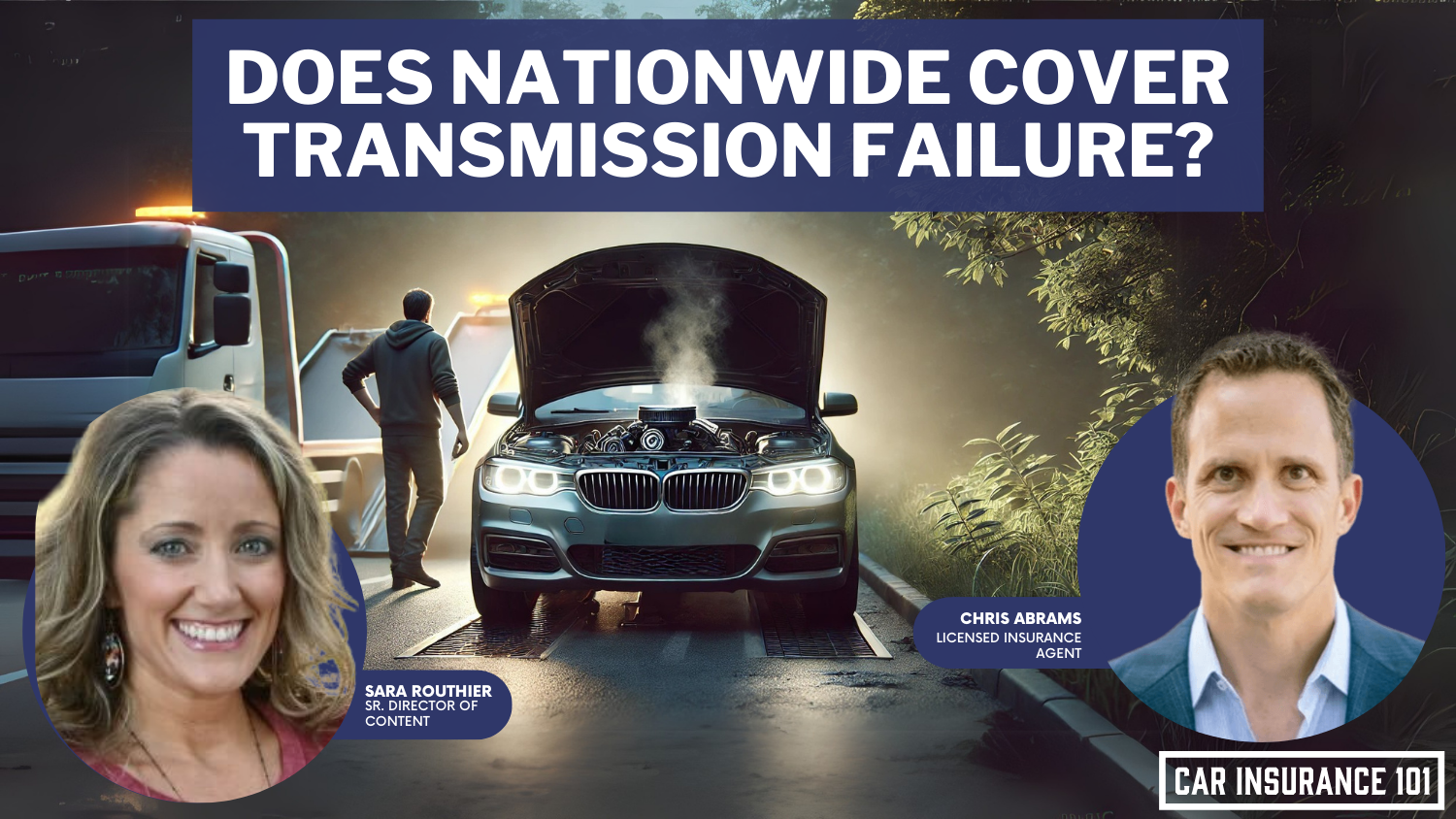 Does Nationwide car insurance cover damage caused by a transmission failure?